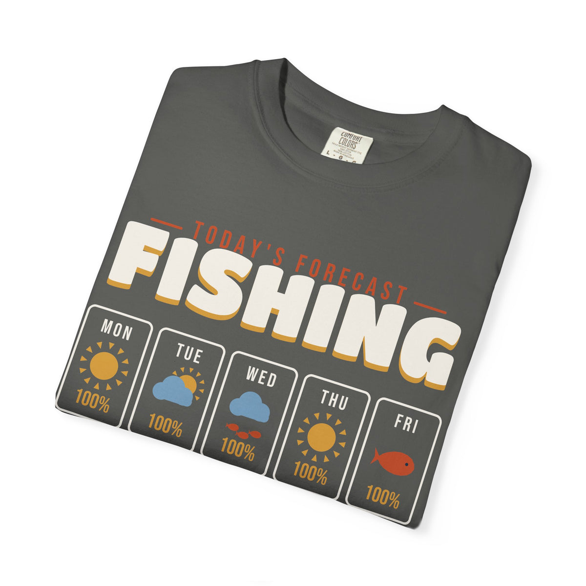 Today's Forecast Fishing Funny Weather Tee