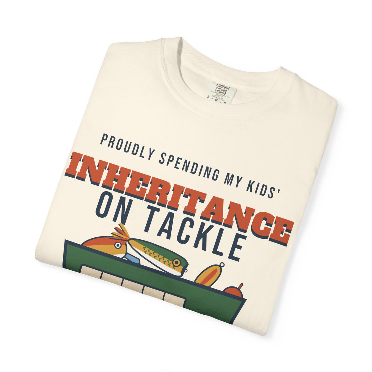 Spending My Kids' Inheritance on Tackle Funny Retirement Tee