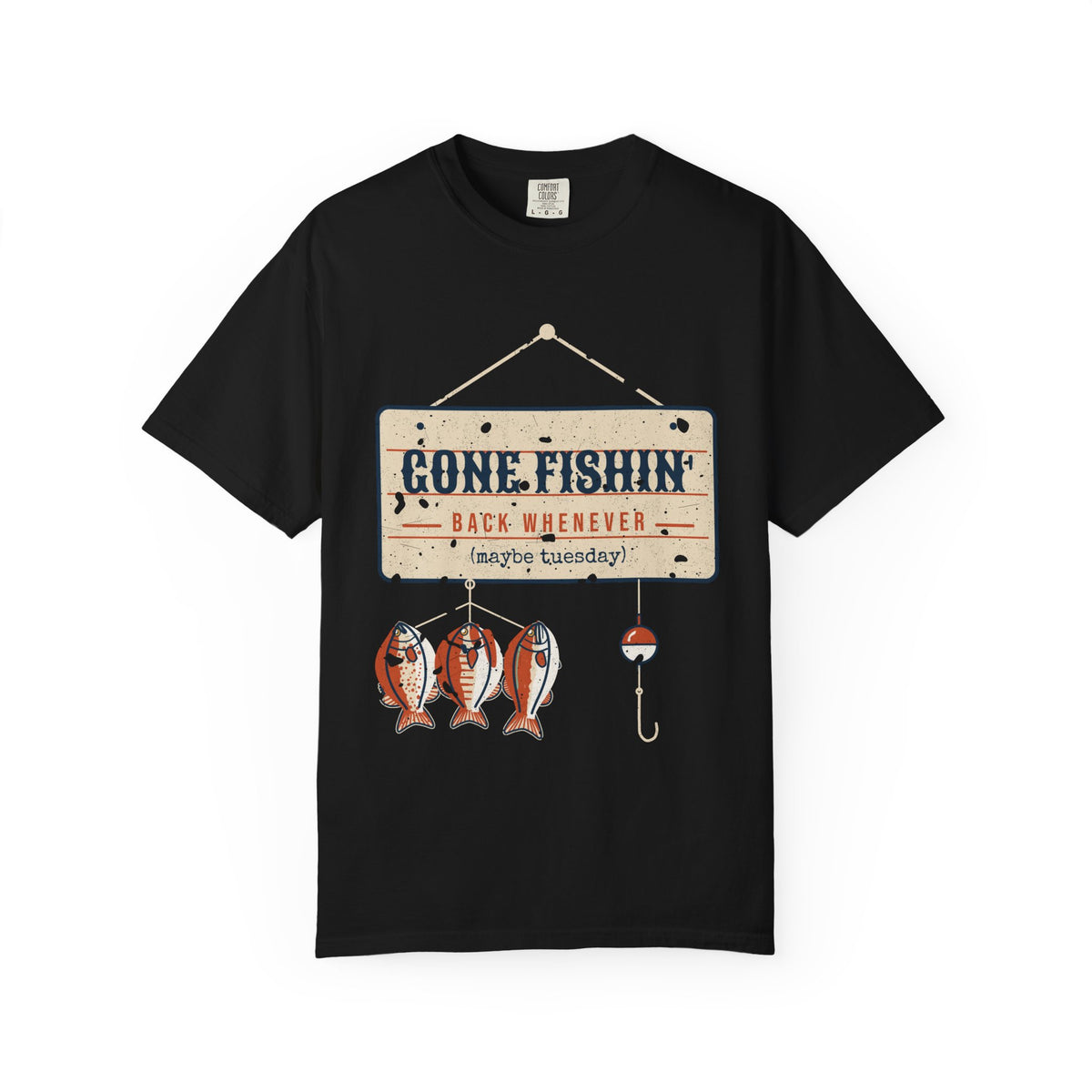 Gone Fishin' Back Whenever Vintage Sign Tee