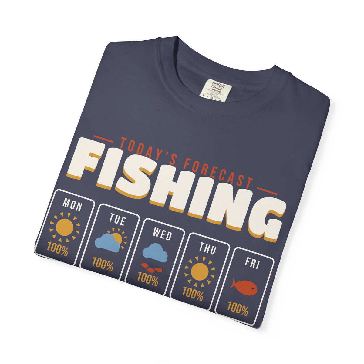 Today's Forecast Fishing Funny Weather Tee