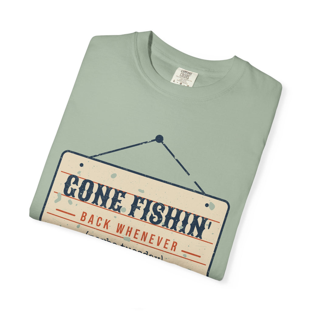 Gone Fishin' Back Whenever Vintage Sign Tee