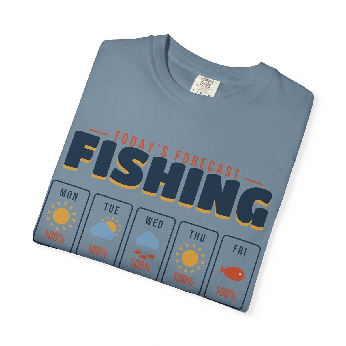 Today's Forecast Fishing Funny Weather Tee